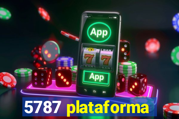 5787 plataforma